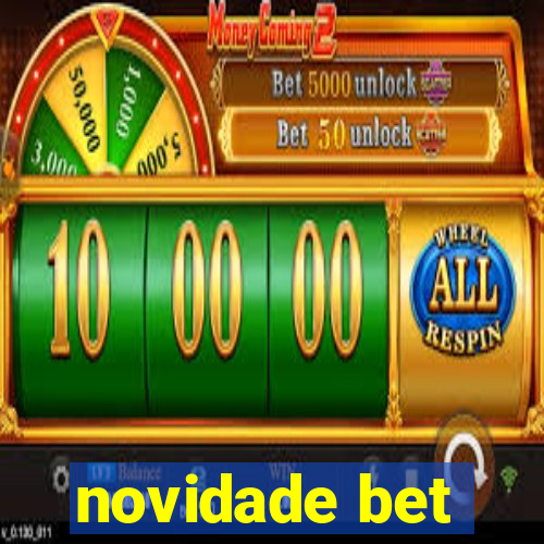 novidade bet